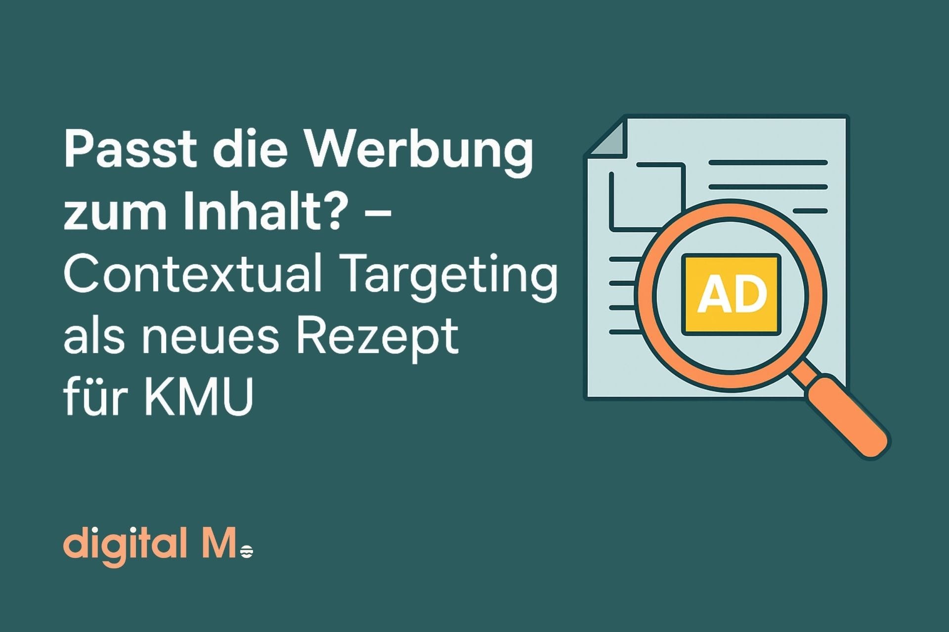 Contextual Targeting als Werbestrategie für KMU in der Schweiz