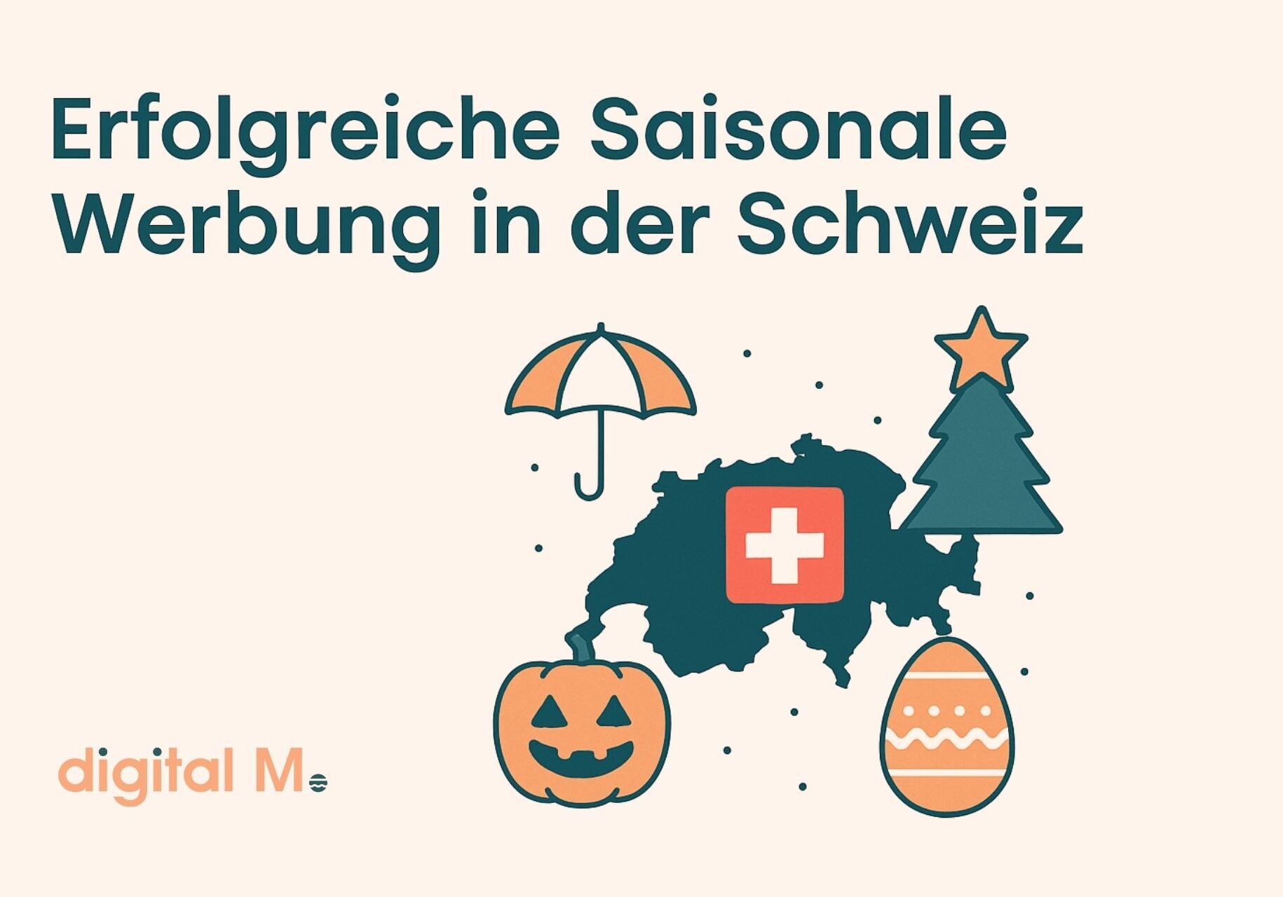 Erfolgreiche Saisonale Werbung in der Schweiz